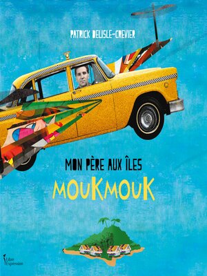Mon père aux îles Moukmouk - Audiobook